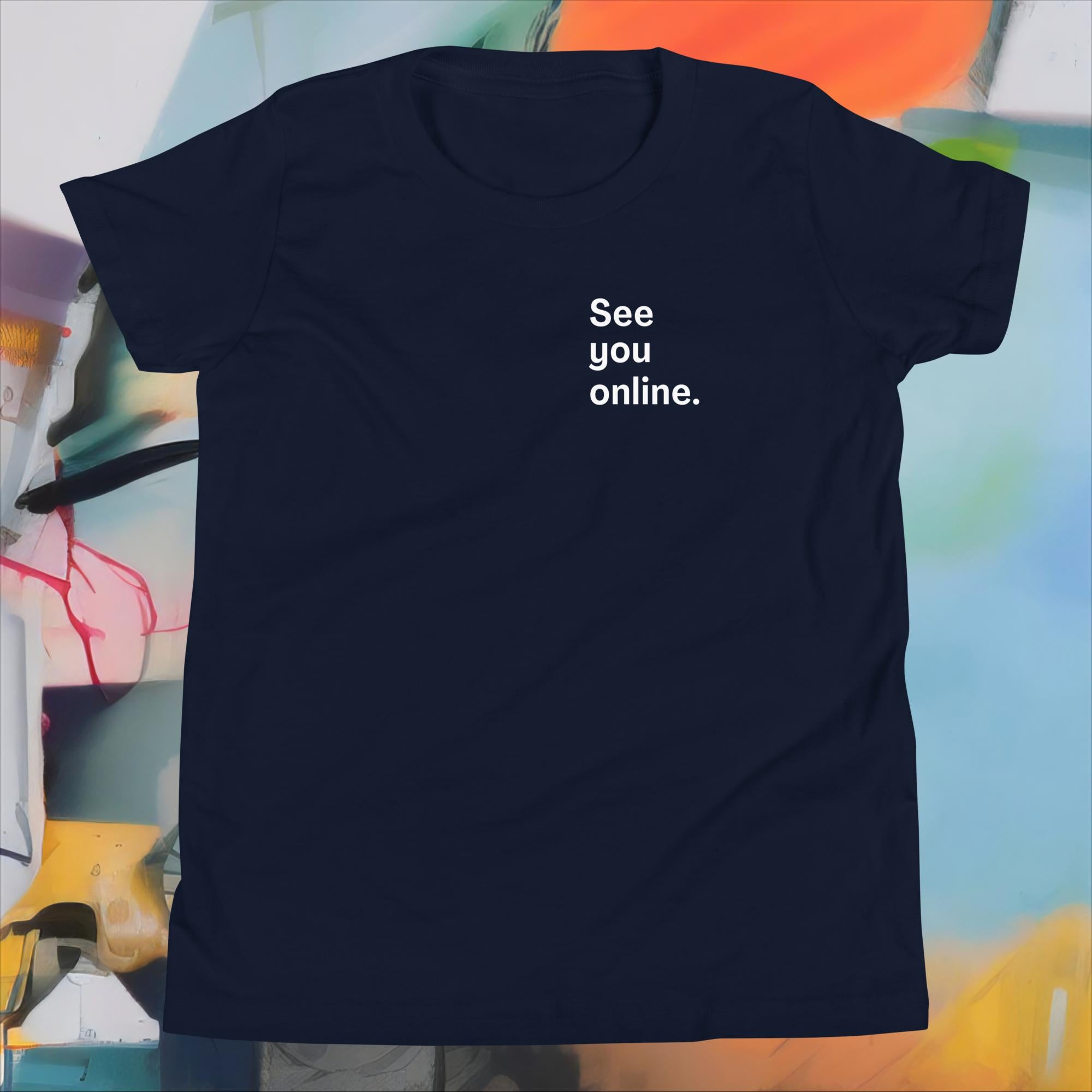 See you online. (Youth)